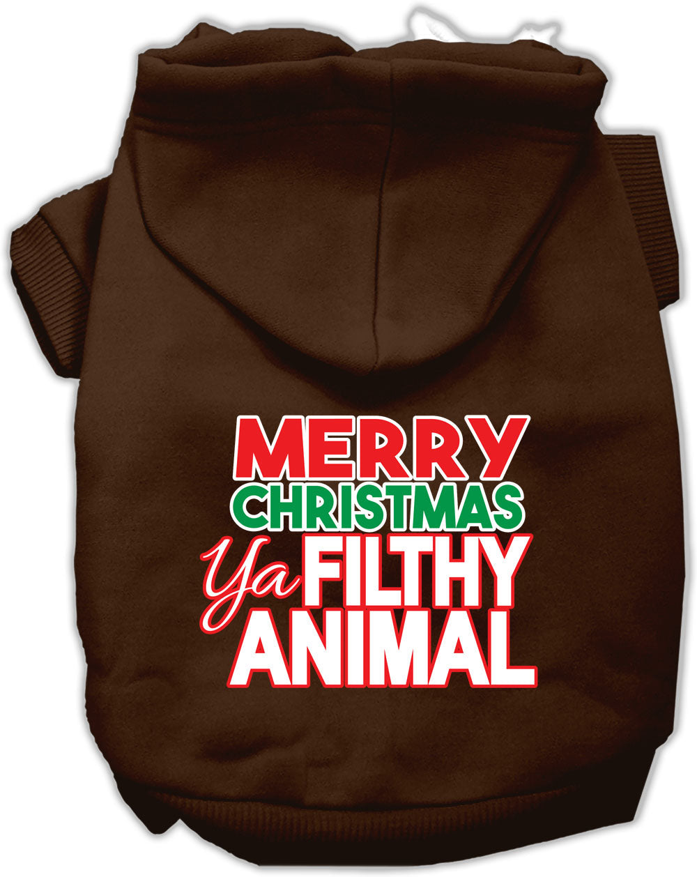 Christmas Pet Hoodie "Merry Christmas Ya Filthy Animal"