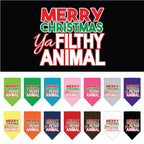 Christmas Pet and Dog Bandana, "Merry Christmas, Ya Filthy Animal"